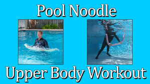 Pool Noodle Upper Body WorkoutImage